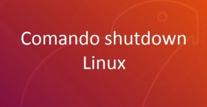 Cómo usar el comando shutdown en linux